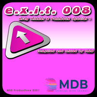 MDB - e.x.i.t. 008 (HRAG MIKKEL &amp; PAMBOUK SPECIAL EDITION 1) by MDB