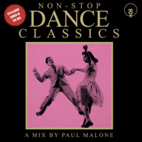 Non-Stop Dance Classics by Paul Malone
