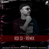 Koi Si (Rave Flip) - DJ Ayush J by AIDD