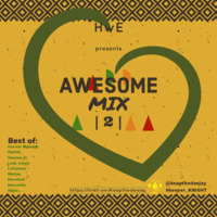 !KDJ - Awesome Mix (AM) Vol. 2 Best of Kassim Mganga, Bensoul, Darkid, Geene_tz, Lody Music, Lukamba, Macvoice, Marioo, Mavokali, Sajna by keapthedeejay (KDJ)