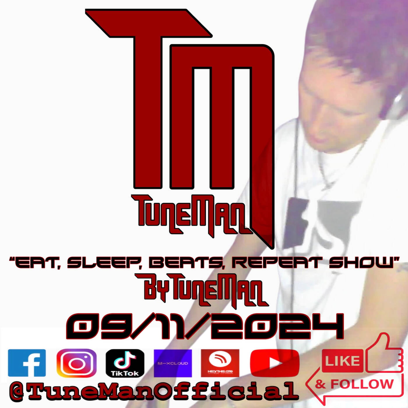 TuneMan presents "Eat Sleep, Beats, Repeat" - Recorded live by TuneMan Official 09/11/2024 episode artwork