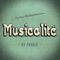 MUSICALITÉ #83 Edition - OSH by funkji Dj