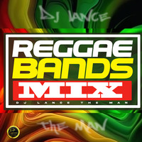 Reggae Bands  Mix (Roots) 3hrs - DJ LANCE THE MAN by DJ LANCE THE MAN