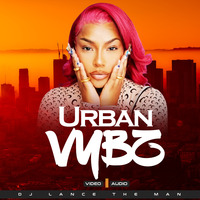 Urban Vybz Hits Video Mix - DJ LANCE THE MAN by DJ LANCE THE MAN