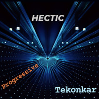 ♫♫  H E C T I C  ♫♫  May 2024 by Tekonkar