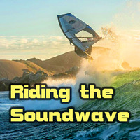 Riding The Soundwave 117 - Upside Down by Chris Lyons DJ
