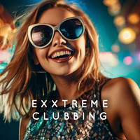 Exxtreme Clubbing 22 by Chris Lyons DJ