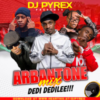 DJ PYREX - ARBANTONE MIX by DJ PYREX
