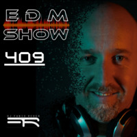 DJ Fabio Reder - Programa EDM Show 409 by DJ Fabio Reder