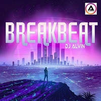 DJ Alvin - Breakbeat by ALVIN PRODUCTION ®