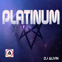 Dj Alvin - Platinum by ALVIN PRODUCTION ®