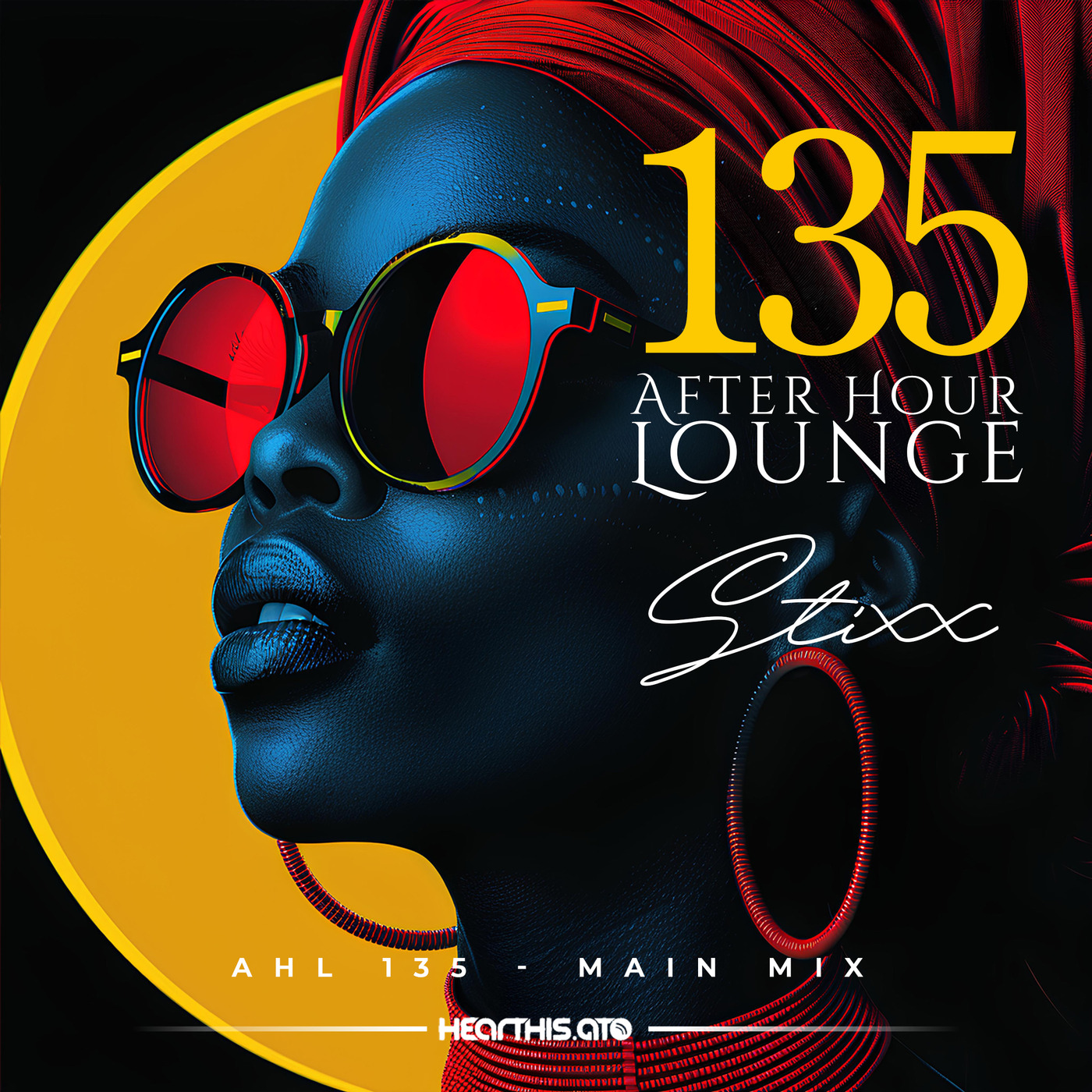 After Hour Lounge 135 (Main Mix) mixed by Stixx