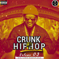 Crunk &amp; HipHop Vol 03 (Splat Mbugua) Hd by Deejay_Splat