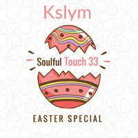 Kslym- Soulful Touch 33 by Kslym