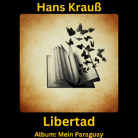 Libertad by Hans Krauß