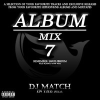 HipHop/RnB Album Mix 7 (Remember Equilibrium) by MauriceMachi
