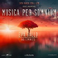 Eva Gallo @ Musica per somnium (24.03.2024) by Electronic Beatz Network