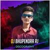 RJ BHUPENDRA DJ
