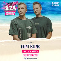 Ibiza World Club Tour Radioshow with DONT BLINK (2024-Week29) by Ibiza World Club Tour Radioshow