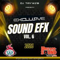 Sound Effects 2026 - DJ Tay Wsg - Sound EFX 6 by Dream-Sound Media