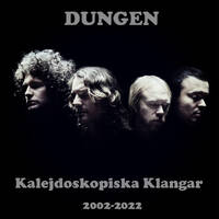 Dungen - Kalejdoskopiska Klangar by hairybreath