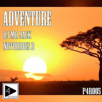 DJ Mr Jack - Adventure (Original Mix) by DJ Mr Jack