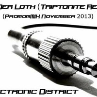 DJ Der Loth (Triptonite Rec.) - Electronic District (PromoMIX November 2013) by Der Loth