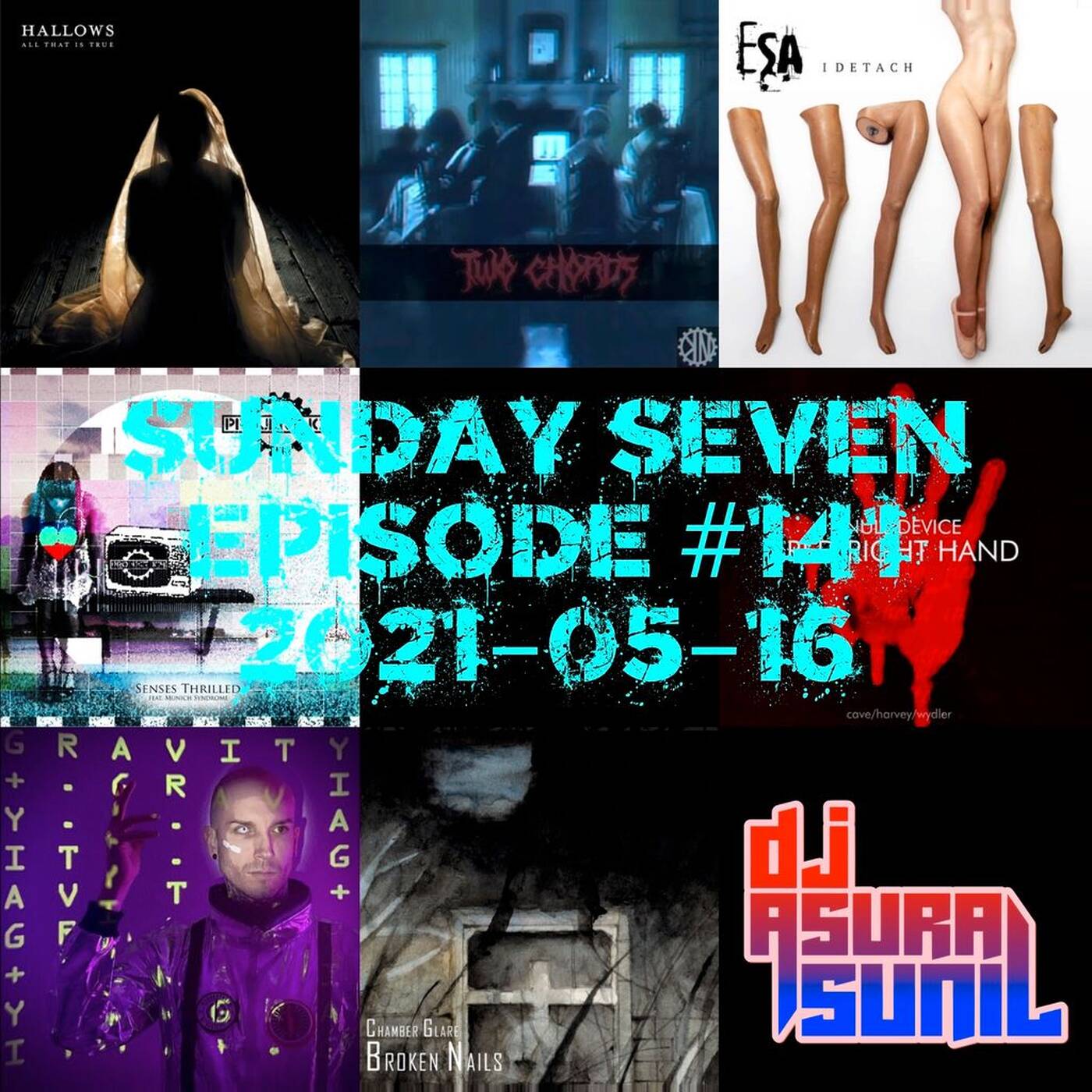 DJ AsuraSunil's Sunday Seven Mixshow #141 - 20210516 episode artwork