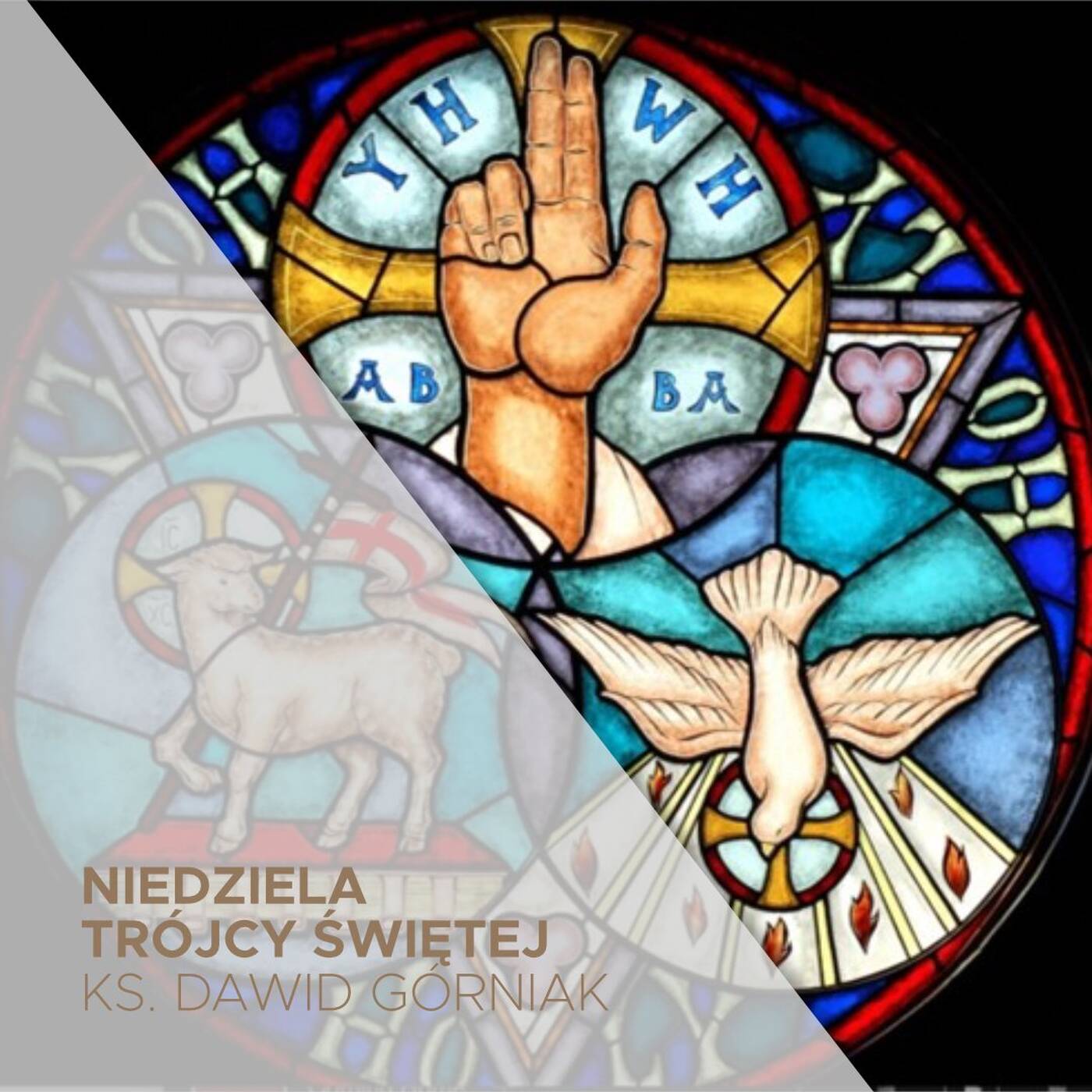 04.06.2023 - Niedziela Trójcy Przenajświętszej - ks. Dawid Górniak episode artwork