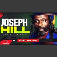 BEST OF CULTURE JOSEPH HILL SONGS VIDEO MIX 2025 BEST OF ROOTS REGGAE MIX BY KING JAMES by Haniel