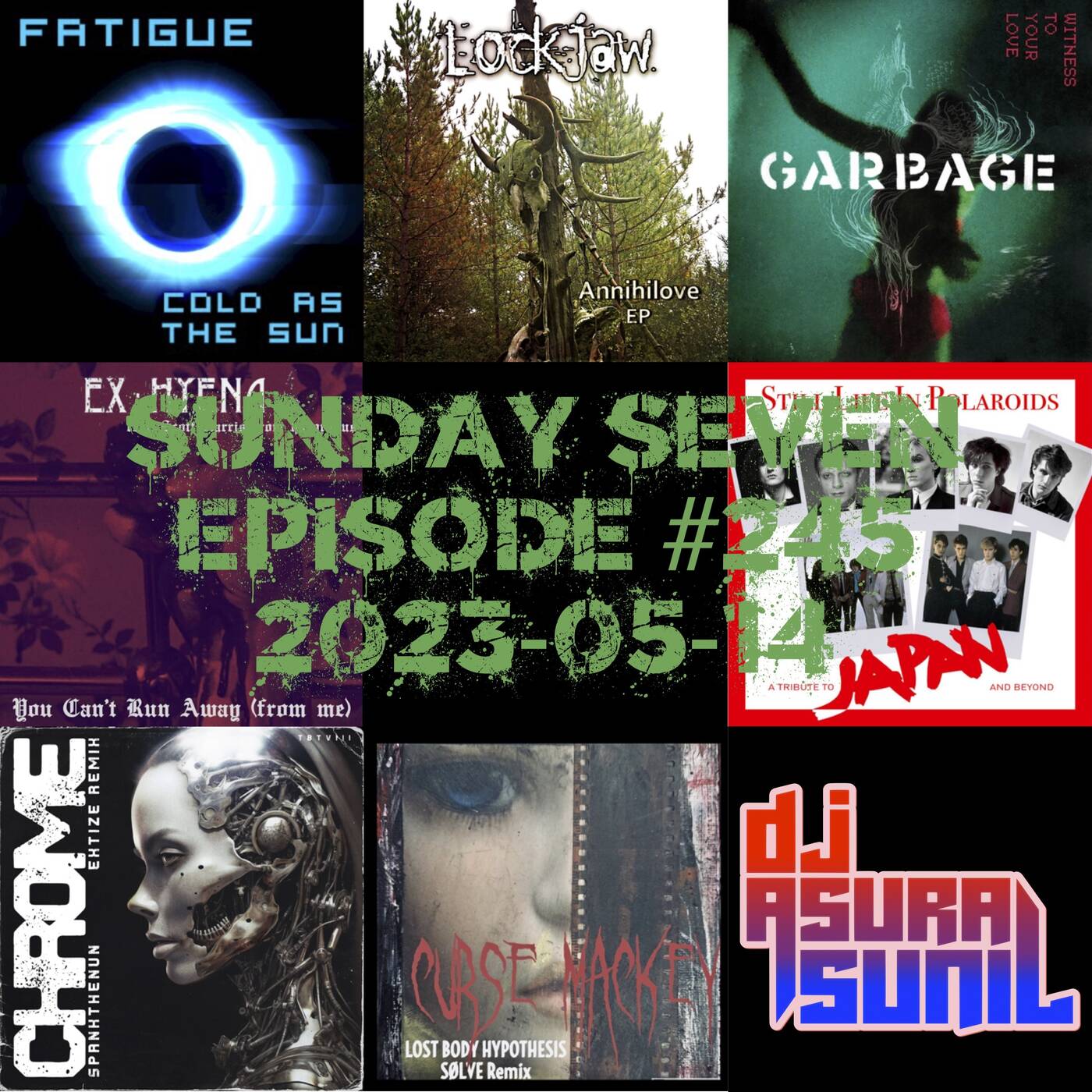 DJ AsuraSunil's Sunday Seven Mixshow #245 - 20230514 episode artwork