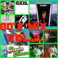 80s Mix Vol.2 (Italo Disco megamix edition by carlos cardenas by MIXES Y MEGAMIXES
