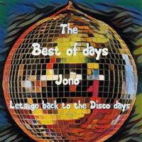The Best of days by Jono by Jono Kingdon