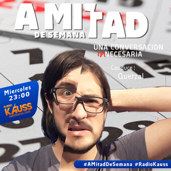 "A mitad de semana" - Podcast