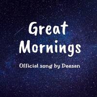 Great Mornings by deesanedm