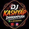 Dj Kashyap Dharampura