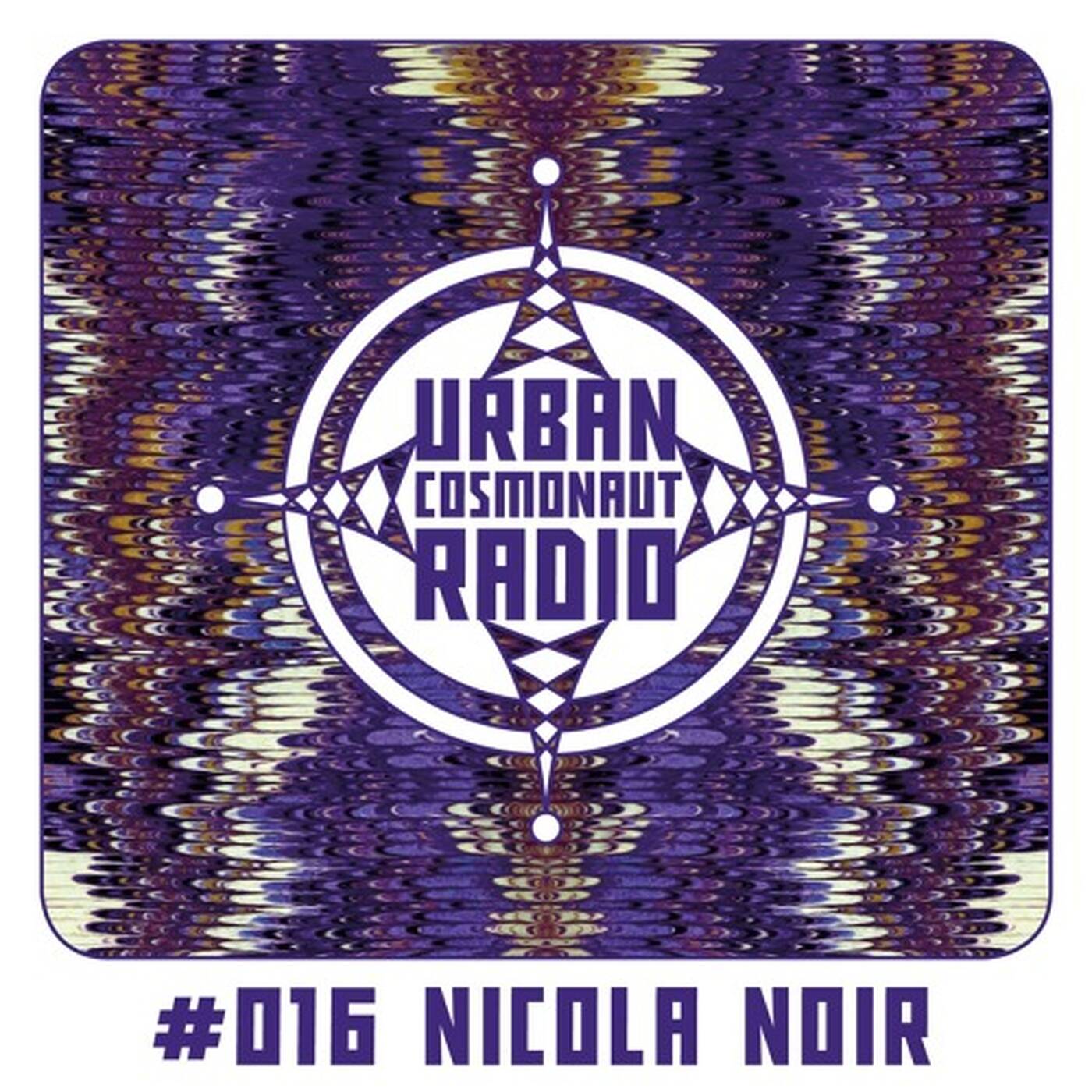 UCR #016 by Nicola Noir episode artwork