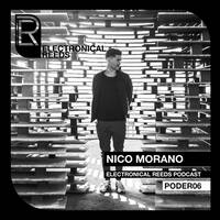 Nico Morano - Electronical Reeds Podcast #06 by Electronical Reeds