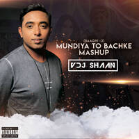 Mundiya To Bachke (Baaghi 2) - VDJ Shaan Mashup by VDJ Shaan