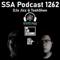 Scientific Sound Asia Podcast 1262 is 'Assemble' episode 19 with DJs Jizz and ToshShen. by Scientific Sound Asia Radio