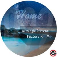 Mirologic Present: Factory R41 M04 on LogicLight #092 by Mirologic