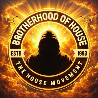 THE BROTHERHOOD OF HOUSE