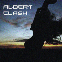 CLASHed Session 009 by Albert Clash