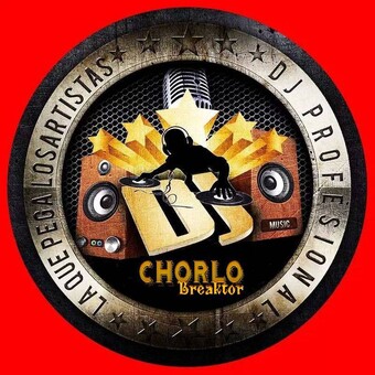 TheDjChorlo Breaktor Sesion