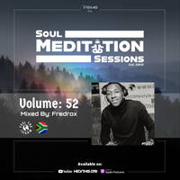 Soul Meditation Sessions 52 by Soul Meditation Sessions