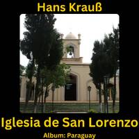 Iglesia de San Lorenzo by Hans Krauß