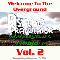 Oer - Erkenschwick Underground 2: Welcome To The Overground by Psychofrakulator