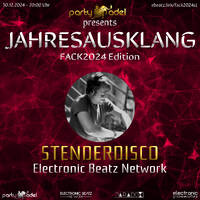 Stenderdisco @ Jahresausklang (FACK2024 Edition) by Electronic Beatz Network