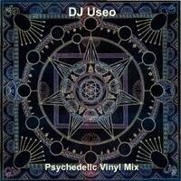 DJ Useo - Psychedelic Vinyl Mix by DJ Konrad Useo