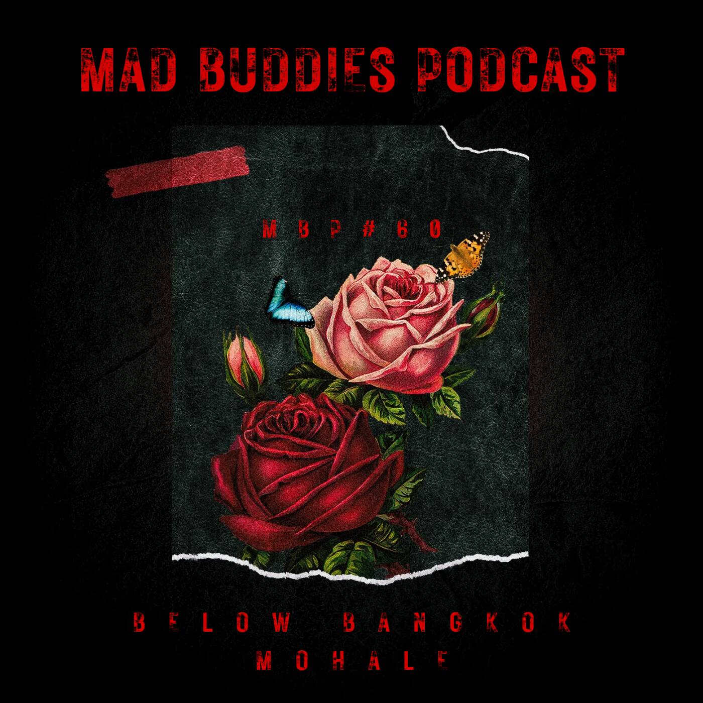 MBP #60 mixed by Mohale episode artwork